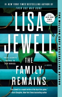 The Family Remains by Jewell, Lisa