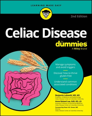 Celiac Disease for Dummies by Lebwohl, Benjamin
