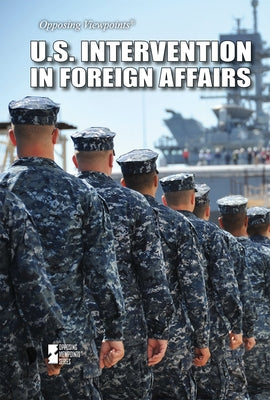 U.S. Intervention in Foreign Affairs by Suozzi, Sarah