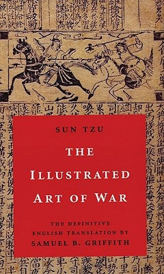 The Illustrated Art of War by Sun Tzu