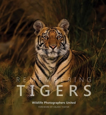 Remembering Tigers by Raggett, Margot