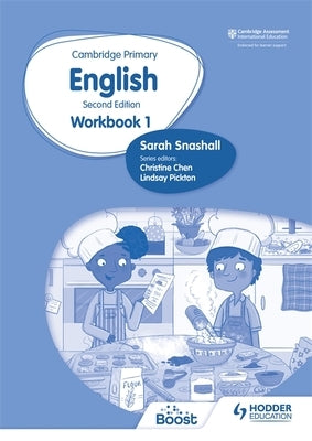 Cambridge Primary English Workbook 1: Hodder Education Group by Snashall, Sarah