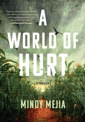 A World of Hurt by Mejia, Mindy