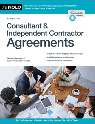 Consultant & Independent Contractor Agreements by Fishman, Stephen