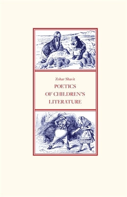 Poetics of Children's Literature by Shavit, Zohar