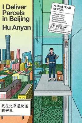 I Deliver Parcels in Beijing by Anyan, Hu