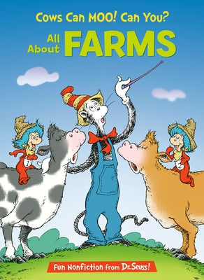 Cows Can Moo! Can You? All about Farms by Worth, Bonnie