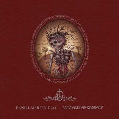 Anatomy of Sorrow by Diaz, Daniel Martin