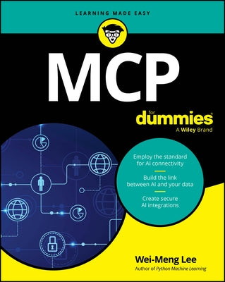 MCP for Dummies by Lee, Wei-Meng