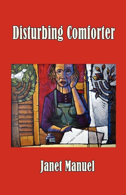 Disturbing Comforter by Manuel, Janet M.