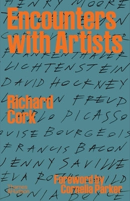 Encounters with Artists by Cork, Richard