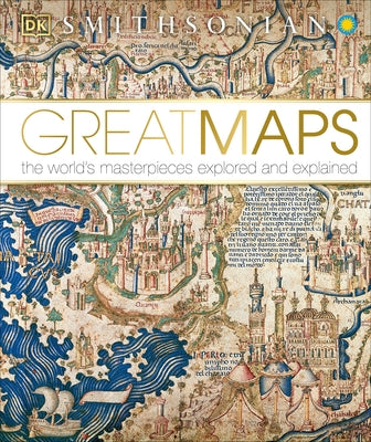 Great Maps: The World's Masterpieces Explored and Explained by Brotton, Jerry