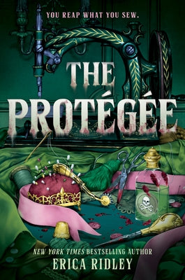The Protégée by Ridley, Erica