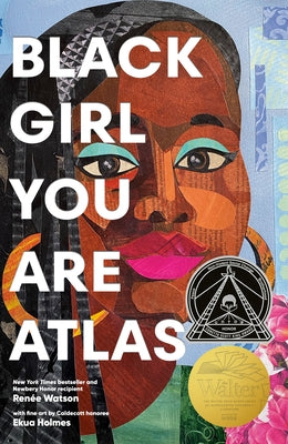 Black Girl You Are Atlas by Watson, RenÃ©e