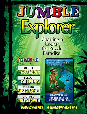 Jumble Explorer: Charting a Course for Puzzle Paradise! by Tribune Media Services