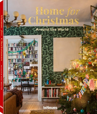 Home for Christmas - Around the World by Teneues, Teneues