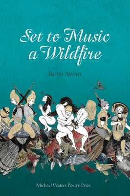Set to Music a Wildfire by Awad, Ruth