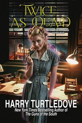 Twice as Dead by Turtledove, Harry