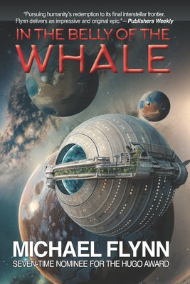 In the Belly of the Whale by Flynn, Michael