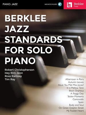 Berklee Jazz Standards for Solo Piano (Book/Online Audio) by Hal Leonard Corp