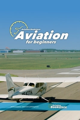 Aviation for Beginners by Conforti, Facundo