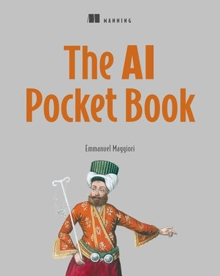 The AI Pocketbook by Maggiori, Emmanuel