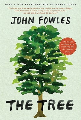 The Tree by Fowles, John