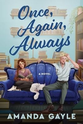 Once, Again, Always by Gayle, Amanda