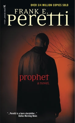 Prophet by Peretti, Frank E.