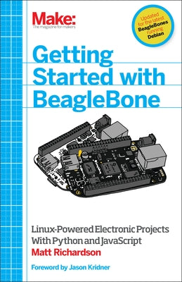 Getting Started with Beaglebone by Richardson, Matt