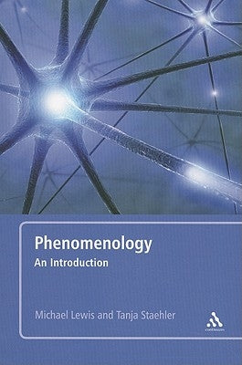 Phenomenology by Lewis, Michael