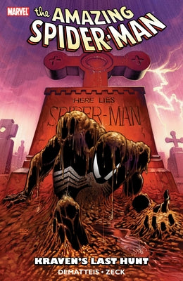 Spider-Man: Kraven's Last Hunt [New Printing] by Dematteis, J. M.