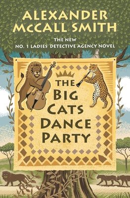 The Big Cats Dance Party by McCall Smith, Alexander
