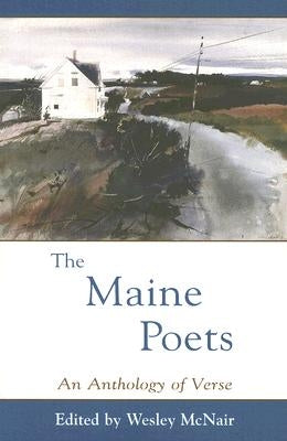 The Maine Poets by McNair, Wesley