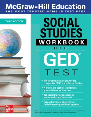 McGraw-Hill Education Social Studies Workbook for the GED Test, Third Edition by McGraw Hill Editores M&#195;&#169;xico