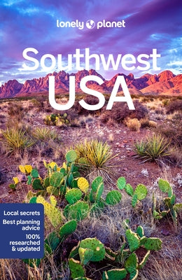 Lonely Planet Southwest USA by Balfour, Amy C.