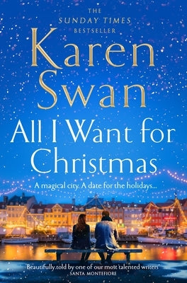 All I Want for Christmas by Swan, Karen