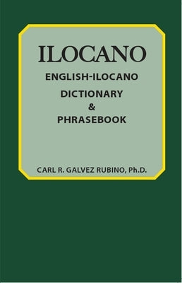 English-Ilocano Dictionary & Phrasebook by Rubino, Carl