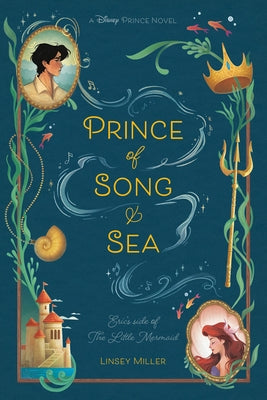 Prince of Song & Sea by Miller, Linsey