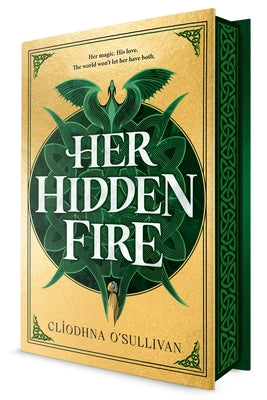 Her Hidden Fire by O'Sullivan, Cliodhna
