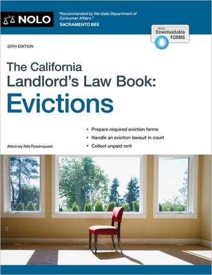 The California Landlord's Law Book: Evictions: Evictions by Rosenquest, Nils