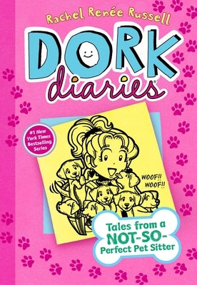 Dork Diaries 10: Tales from a Not-So-Perfect Pet Sitter by Russell, Rachel Ren&#195;&#169;e