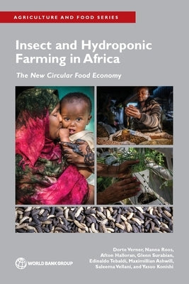 Insect and Hydroponic Farming in Africa: The New Circular Food Economy by Verner, Dorte