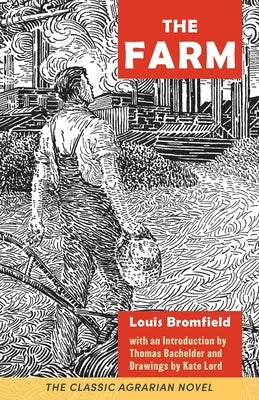 The Farm by Bromfield, Louis