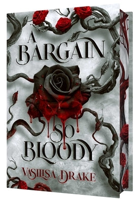 A Bargain So Bloody by Drake, Vasilisa