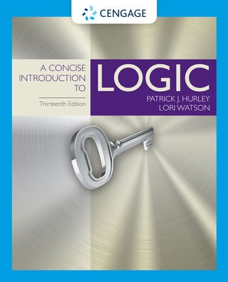 Bundle: A Concise Introduction to Logic, Loose-Leaf Version, 13th + Mindtapv2.0, 1 Term Printed Access Card by Hurley, Patrick