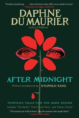 After Midnight: Thirteen Tales for the Dark Hours by du Maurier, Daphne