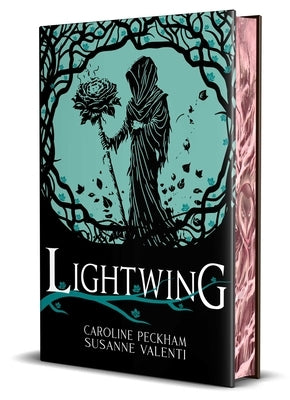 Lightwing Deluxe Edition (Book 2 in the Crown of Hearts & Chaos Series) by Peckham, Caroline