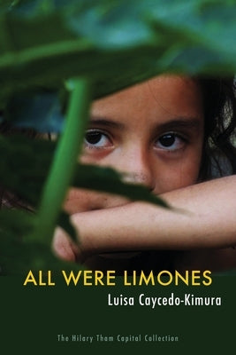 All Were Limones by Caycedo-Kimura, Luisa