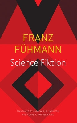Science Fiktion by FÃ¼hmann, Franz